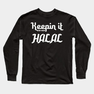 Keepin it Halal Long Sleeve T-Shirt